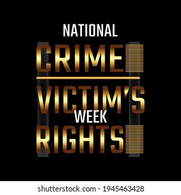 National Crime Victim’s Rights Week . Geometric design suitable for greeting card poster and banner