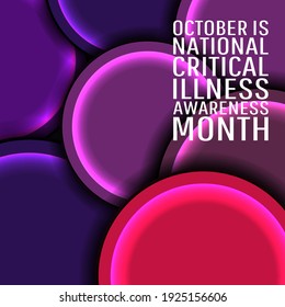 National Critical Illness Awareness Month. Suitable for greeting card poster and banner