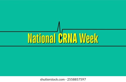National CRNA Week Holiday Concept