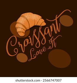 National Croissant Day to celebrate on January 30th. A croissant with calligraphic text on a dark brown background. Food event banner.