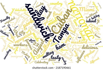 National Cuban Sandwich Day 23 August Word Cloud In Vector Art Creative Colourful White Back Ground