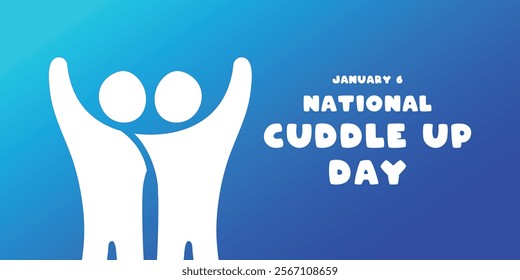 National Cuddle Up Day. January 6. Gradient background. Eps 10.