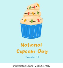 National Cupcake Day. December 15. Cupcake with cream, sprinkles and garland