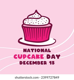 National Cupcake Day. December 15. Eps 10.