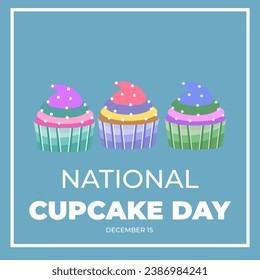 National Cupcake day Vector illustration on December 15 of Three Cupcake with white sprinkle in flat blue Background design