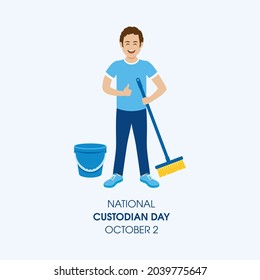 National Custodian Day vector. Cheerful young man with a broom and bucket icon vector. Happy male professional cleaner vector. Custodian Day Poster, October 2. Important day