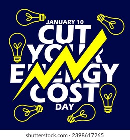 National cut your energy costs day event banner. A lightning bolt symbol above bold text with several light bulbs on a dark blue background to commemorate on January 10th