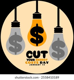 National Cut Your Energy Costs Day to celebrate on January 10th. One light bulb is lit with a dollar icon among two others that are not lit.