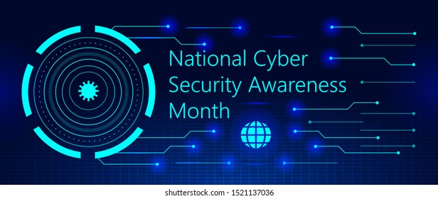 National Cyber Security Awareness Month (NCSAM) is observed in October in USA. Hud elements, globale icon, concept vector are shown on ultaviolet background for banner, website.