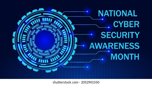 National Cyber Security Awareness Month (NCSAM) Is Observed In October In USA. Hud Elements On The Grid, Globale Icon, Concept Vector Are Shown On Ultaviolet Background For Poster, Website, App.