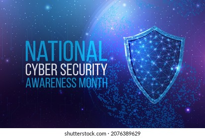 National Cyber Security Awareness Month. Wireframe Polygonal Shield With Globe Map. Cyber Security, World Protection Concept With Glowing Low Poly Guard. Futuristic Abstract Vector Illustration.