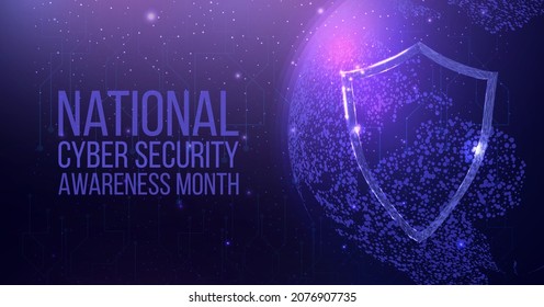 National Cyber Security Awareness Month. Wireframe Polygonal Shield With Globe Map. Cyber Security, World Protection Concept With Glowing Low Poly Guard. Futuristic Abstract Vector Illustration.