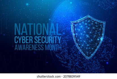 National Cyber Security Awareness Month. Wireframe Polygonal Shield With Globe Map. Cyber Security, World Protection Concept With Glowing Low Poly Guard. Futuristic Abstract Vector Illustration.