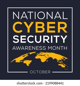 National Cyber Security Awareness Month, Held On October.