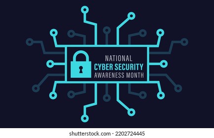 National Cyber Security Awareness Month Is Observed Every Year In October. Cyber Security Banner Vector Isolated On Background. Concept Design For Poster, Greeting Card And Banner Website.