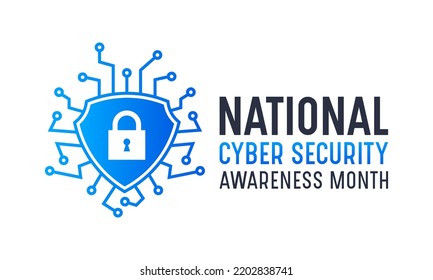 National Cyber Security Awareness Month Is Observed Every Year In October. Cyber Security Banner Vector Isolated On White Background. Concept Design For Poster, Greeting Card And Banner Website.