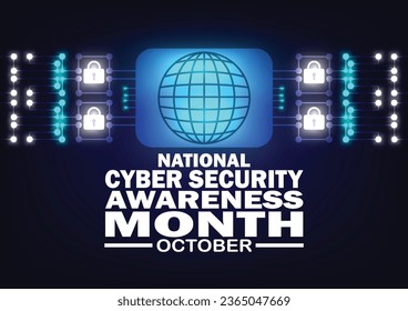  National cyber security awareness month observed on every october. Vector illustration. Suitable for greeting card, poster and banner.