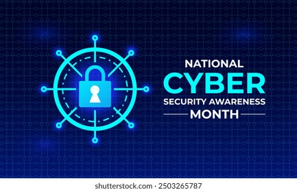 National Cyber Security Awareness Month is an annual campaign held every October to raise awareness about the importance of cybersecurity. Holiday concept. Template for background, banner, card Vector