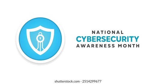 National Cybersecurity Awareness Month.  Great for cards, banners, posters, social media and more. White background.
