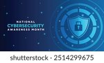 National Cybersecurity Awareness Month. Shield and padlock. Great for cards, banners, posters, social media and more. Blue background.
