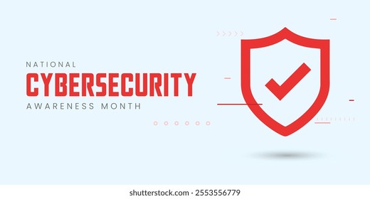National Cybersecurity Awareness Month. Shield. Great for cards, banners, posters, social media and more. Blue background.