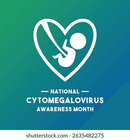National Cytomegalovirus Awareness Month. June. Eps 10.
