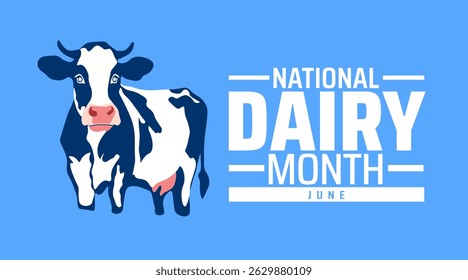 Fundo ou Banner do Mês Nacional do Leite. Celebração de junho de Leite, vaca e Produtos Láteos. Farm Fresh Illustration. Conceito de férias. Usado para qualquer modelo, cartão, cartaz, cartaz, modelo.