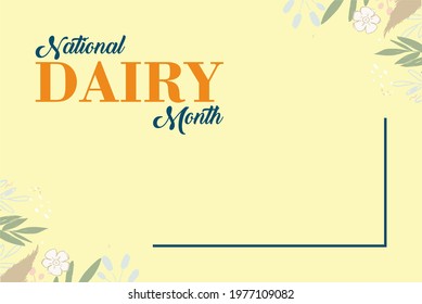 National Dairy Month, Holiday Concept. Template For Background, Banner, Card, Poster, T-shirt With Text Inscription, Vector Eps 10