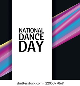 National Dance Day. Design Suitable For Greeting Card Poster And Banner