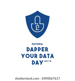 National Dapper Your Data Day. July 18. Eps 10.