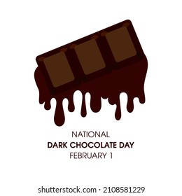 National Dark Chocolate Day vector. Chocolate bar with melted dark chocolate dripping over white background vector. Dark Chocolate Day Poster, February 1. Important day