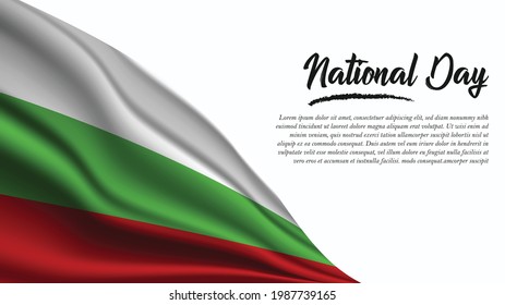 National Day Banner with Bulgaria Flag background. It will be used for Poster, Greeting Card. Vector Illustration.
