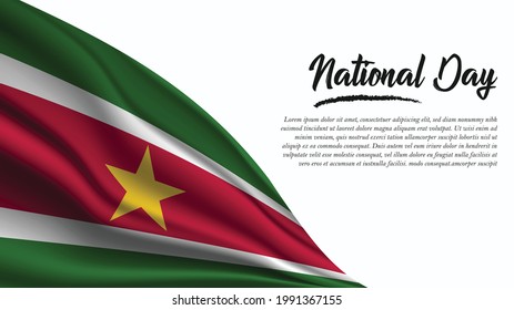 National Day Banner with Suriname Flag background. It will be used for Poster, Greeting Card. Vector Illustration.
