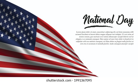 National Day Banner with United States Flag background. It will be used for Poster, Greeting Card. Vector Illustration.