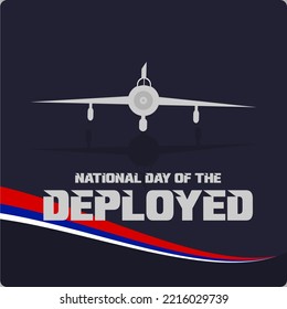 National Day of the Deployed. Holiday concept. Template for background, banner, card, poster, t-shirt with text inscription