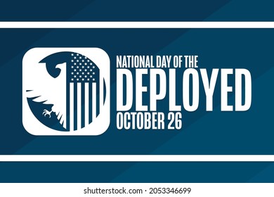 National Day of the Deployed. October 26. Holiday concept. Template for background, banner, card, poster with text inscription. Vector EPS10 illustration