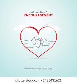 National Day of Encouragement Creative Ads. love and Encourage isolated on Template for background. Encouragement Poster design, vector, 3d, illustration, Sep 12. Important day, Holiday concept.