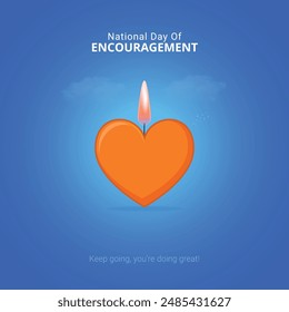 National Day of Encouragement Creative Ads. love and Encourage isolated on Template for background. Encouragement Poster design, vector, 3d, illustration, Sep 12. Important day, Holiday concept.