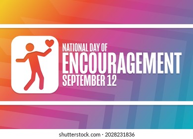 National Day of Encouragement. September 12. Holiday concept. Template for background, banner, card, poster with text inscription. Vector EPS10 illustration