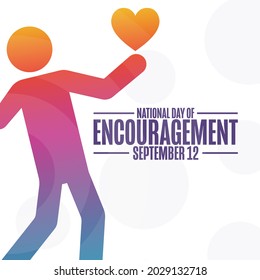 National Day of Encouragement. September 12. Holiday concept. Template for background, banner, card, poster with text inscription. Vector EPS10 illustration