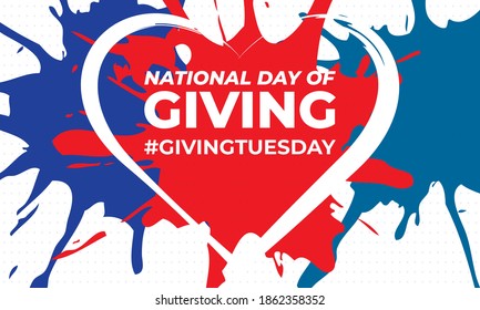 National Day Of Giving (#GIVINGTUESDAY) Encourages Giving Back. It Takes Place The Tuesday After Thanksgiving. Poster, Card, Banner Design. Vector.