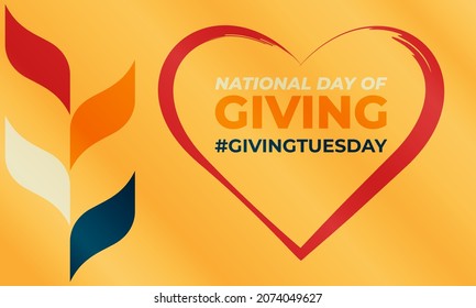 National Day Of Giving (#GIVINGTUESDAY) Encourages Giving Back. It Takes Place The Tuesday After Thanksgiving. Poster, Card, Banner Design. Vector.