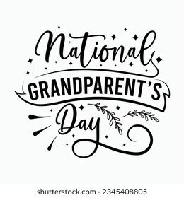 national grandparent’s day, grandparents day SVG t-shirt design, black SVG cut files svg