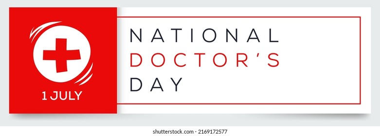 National Doctor’s Day, held on 1 July.