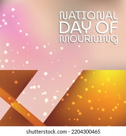 National Day Of Mourning. Design Suitable For Greeting Card Poster And Banner