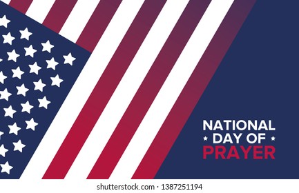 National Day of Prayer in United States. First Thursday of May. Annual day when Americans turn to God in prayer and meditation. Poster, card, banner and background. Vector illustration