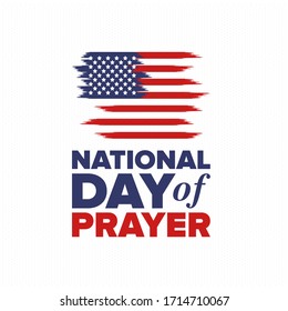 National Day of Prayer in United States. First Thursday of May. Annual day when Americans turn to God in prayer and meditation. Poster, card, banner and background. Vector illustration