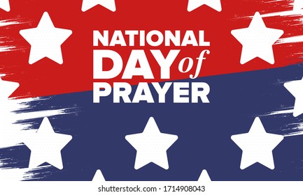 National Day of Prayer in United States. First Thursday of May. Annual day when Americans turn to God in prayer and meditation. Poster, card, banner and background. Vector illustration