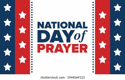 National Day of Prayer in United States. First Thursday of May. Annual day when Americans turn to God in prayer and meditation. Poster, card, banner and background. Vector illustration