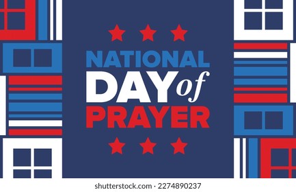 National Day of Prayer in United States. First Thursday of May. Annual day when Americans turn to God in prayer and meditation. Poster, card, banner and background. Vector illustration